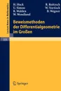 Beweismethoden Der Differentialgeometrie Im Grossen - H. Huck, R. Roitzsch, U. Simon