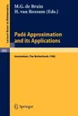 Pade Approximation and its Applications, Amsterdam 1980. Proceedings of a Conference Held in Amsterdam, The Netherlands, October 29-31, 1980 - 