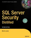 SQL Server Security Distilled - Morris Lewis