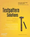 Textpattern Solutions. PHP-Based Content Management Made Easy - Kevin Potts, Robert Sable, Nathan Smith