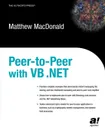 Peer-To-Peer with VB .Net - Matthew MacDonald