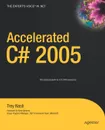 Accelerated C# 2005 - Trey Nash