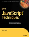 Pro JavaScript Techniques - John Resig