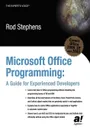 Microsoft Office Programming. A Guide for Experienced Developers - Rod Stephens