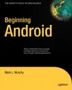 Beginning Android - Mark Murphy