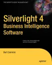 Silverlight 4 Business Intelligence Software - Bart Czernicki