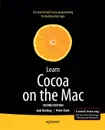 Learn Cocoa on the Mac - Jack Nutting, Peter Clark