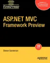 ASP.Net MVC Framework Preview - Steve Sanderson