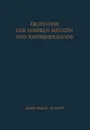 Ergebnisse der Inneren Medizin und Kinderheilkunde - L. Heilmeyer, A.-F. Muller, A. Prader