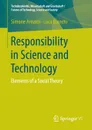 Responsibility in Science and Technology. Elements of a Social Theory - Simone Arnaldi, Luca Bianchi