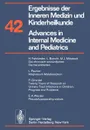 Ergebnisse der Inneren Medizin und Kinderheilkunde / Advances in Internal Medicine and Pediatrics - P. Frick, G.-A. von Harnack, G. A. Martini