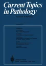 Current Topics in Pathology / Ergebnisse der Pathologie - H.-W. Altmann, K. Benirschke, A. Bohle