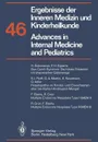 Ergebnisse der Inneren Medizin und Kinderheilkunde / Advances in Internal Medicine and Pediatrics - P. Frick, G.-A. von Harnack, K. Kochsiek