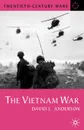 The Vietnam War - David L. Anderson