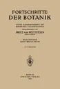 Fortschritte der Botanik. Unter Zusammenarbeit mit Mehreren Fachgenossen - Fritz von Wettstein