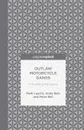 Outlaw Motorcycle Gangs. A Theoretical Perspective - M. Lauchs, A. Bain, P. Bell