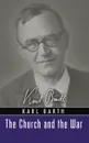The Church and the War - Karl Barth
