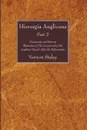 Hierurgia Anglicana, Part 2 - Vernon Staley