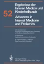 Ergebnisse Der Inneren Medizin Und Kinderheilkunde / Advances in Internal Medicine and Pediatrics - P. Frick, G. -A Von Harnack, K. Kochsiek