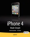 iPhone 4 Made Simple - Martin Trautschold, Gary Mazo, MSL Made Simple Learning