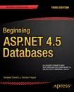 Beginning ASP.Net 4.5 Databases - Sandeep Chanda, Damien Foggon