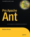Pro Apache Ant - Matthew Moodie