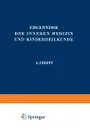 Ergebnisse Der Inneren Medizin Und Kinderheilkunde. Vierzigster Band - L. Langstein, A. Schittenhelm