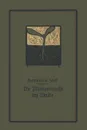 Die Pflanzenzucht Im Walde. Ein Handbuch Fur Forstwirte, Waldbesitzer Und Studierende - Hermann Von Furst, Hermann Von Furst