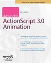 Advanced ActionScript 3.0 Animation - Keith Peters