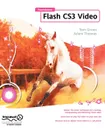 Foundation Flash CS3 Video - Tom Green, Adam Thomas