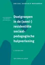 Doelgroepen in (semi-)res.sociaal-pedagogische hulpverlening - D. Bie, L. Gualtherie van Weezel, C. Waaldijk