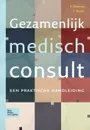 Gezamenlijk medisch consult - F. Seesing, I. Raats