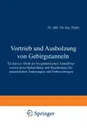 Vortrieb Und Ausbolzung Von Gebirgstunneln. Ein Kurzer Abriss Der Bergmannischen Tunnelbauweisen Unter Behandlung Und Begrundung Der Neuzeitlichen And - F. Bader