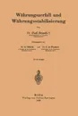 Wahrungszerfall Und Wahrungsstabilisierung - Paul Beusch, G. Briefs, C. a. Fischer