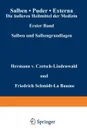 Salben . Puder . Externa. Die Ausseren Heilmittel Der Medizin. Erster Band Salben Und Salbengrundlagen - Hermann V. Czetsch-Lindenwald, Friedrich Schmidt-La Baume, R. Jager