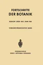 Fortschritte der Botanik - Erwin Bünning, Ernst Gäumann