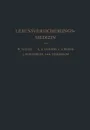 Lebensversicherungsmedizin. Eine Anleitung fUr Arzte und Studierende der Medizin - W. Nolen, A.A. Hijmans van den Bergh, J. Siegenbeek van Heukelom