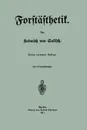 Forstasthetik - Heinrich Von Salisch, Heinrich Von Salisch