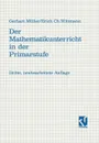 Der Mathematikunterricht in der Primarstufe - Gerhard Müller, Erich C. Wittmann