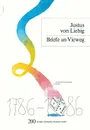 Briefe an Vieweg - Justus Liebig, Justus Liebeg