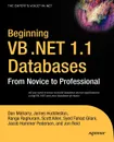 Beginning VB .Net 1.1 Databases. From Novice to Professional - Peter Wright, Matthew MacDonald, Daniel Maharry