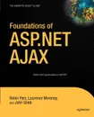 Foundations of ASP.Net Ajax - Robin Pars, Laurence Moroney, John Grieb