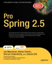 Pro Spring 2.5 - Jan Machacek, Aleksa Vukotic, Anirvan Chakraborty