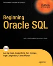 Beginning Oracle SQL - Lex de Haan, Daniel Fink, Tim Gorman