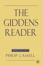 The Giddens Reader - Anthony Giddens