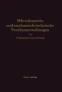 Mikroskopische Und Mechanisch-Technische Textiluntersuchungen - Paul Heermann, Alois Herzog