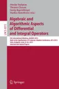 Algebraic and Algorithmic Aspects of Differential and Integral Operators. 5th International Meeting, AADIOS 2012, Held at the Applications of Computer Algebra Conference, ACA 2012, Sofia, Bulgaria, June 25-28, 2012, Selected and             Invite... - 