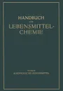 Alkoholische Genussmittel - B. Bleyer, E. Bames, G. Buttner