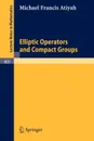 Elliptic Operators and Compact Groups - M.F. Atiyah