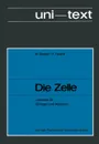 Die Zelle. Lehrbuch Fur Biologen Und Mediziner - M. Durand, Pierre Favard